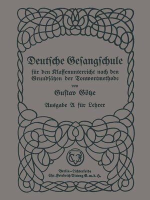 cover image of Deutsche Gesangschule für den Klassenunterricht nach den Grundsätzen der Tonwortmethode